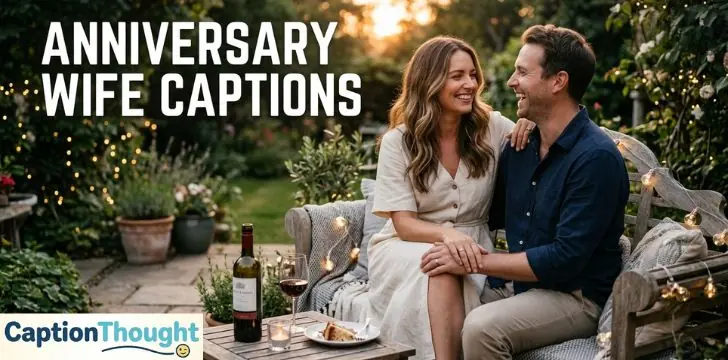 Anniversary Wife Captions 
