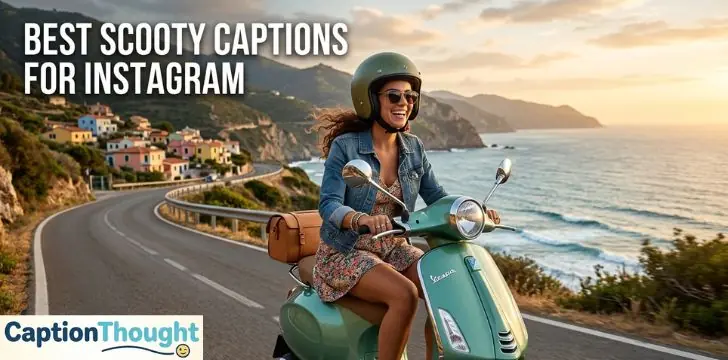 Best Scooty Captions for Instagram