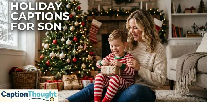 Holiday Captions for Son