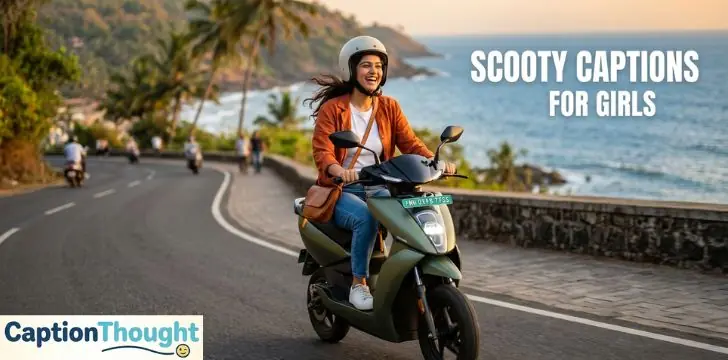 Scooty Captions for Girls