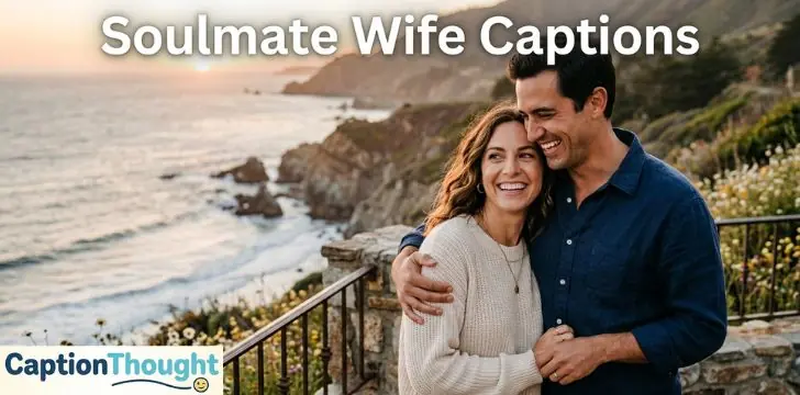 Soulmate Wife Captions